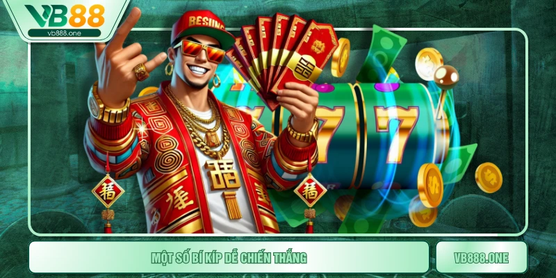 Một số bí kíp dễ chiến thắng