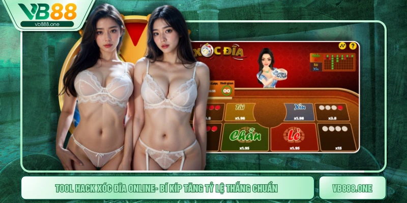 Tool Hack Xóc Đĩa Online- Bí Kíp Tăng Tỷ Lệ Thắng Chuẩn 